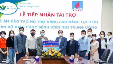 Bệnh viện Nhi Trung ương tiếp nhận hỗ trợ 5 tỷ đồng từ PVEP cho đề án đào tạo hỗ trợ nâng cao năng lực cán bộ viên chức