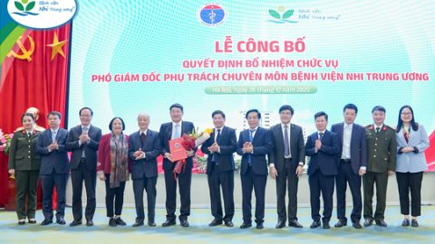 Lễ công bố Quyết định bổ nhiệm Phó Giám đốc Phụ trách chuyên môn Bệnh viện Nhi Trung ương của Bộ Y tế