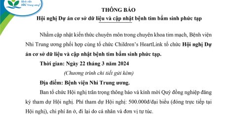 [THÔNG BÁO] Hội nghị Dự án cơ sở dữ liệu và cập nhật bệnh tim bẩm sinh phức tạp