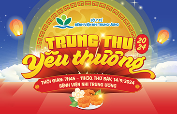 Cùng chờ đón “TRUNG THU YÊU THƯƠNG 2024” dành tặng các em nhỏ đang điều trị tại Bệnh viện Nhi Trung ương