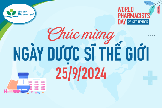 CHÚC MỪNG NGÀY DƯỢC SĨ THẾ GIỚI 25/9