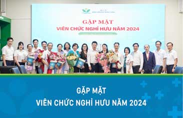 Gặp mặt tri ân cán bộ, nhân viên y tế nghỉ hưu năm 2024: Tôn vinh sự gắn bó và cống hiến