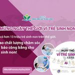 Hãy cùng lan tỏa nhận thức và tình yêu thương tới trẻ sinh non