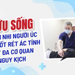 Cứu sống bệnh nhi người Úc mắc sốt rét ác tính, suy đa cơ quan nguy kịch