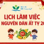 [Thông báo] Lịch làm việc dịp Tết Nguyên đán Ất Tỵ 2025