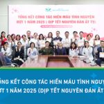 Tổng kết công tác hiến máu tình nguyện đợt 1 năm 2025 (dịp Tết Nguyên đán Ất Tỵ) và triển khai kế hoạch hiến máu năm 2025