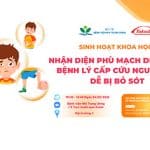 [Thông báo] Sinh hoạt khoa học: Nhận diện phù mạch di truyền bệnh lý cấp cứu nguy hiểm dễ bị bỏ sót