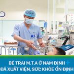 Bé trai M.T.A ở Nam Định bị xe ba bánh tự chế cán qua người đã xuất viện, sức khỏe ổn định