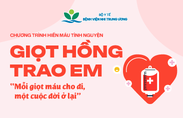 (THÔNG BÁO) BẠN CÓ LỜI MỜI TỪ CHƯƠNG TRÌNH HIẾN MÁU TÌNH  NGUYỆN “GIỌT HỒNG TRAO EM” DỊP NGHỈ HÈ
