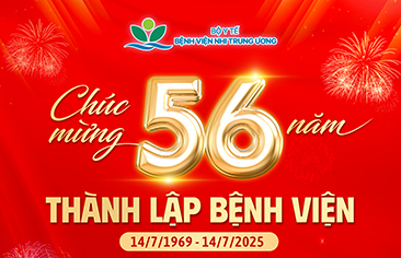 Chúc mừng 56 năm thành lập Bệnh viện Nhi Trung ương (14/7/1969 – 14/7/2025)