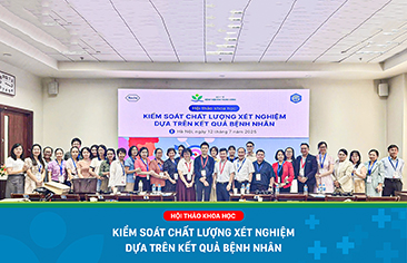Hội thảo khoa học “Kiểm soát chất lượng xét nghiệm dựa trên kết quả bệnh nhân” – Xu hướng hiện đại nâng cao hiệu quả điều trị