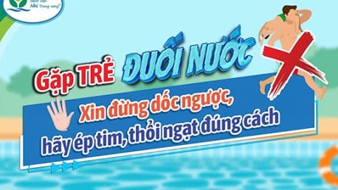 Gặp trẻ đuối nước – Đừng dốc ngược, hãy ép tim, thổi ngạt đúng cách