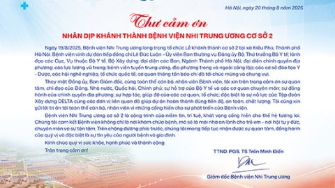 Thư cảm ơn nhân dịp khánh thành Bệnh viện Nhi Trung ương cơ sở 2