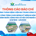 [THÔNG CÁO BÁO CHÍ] Lễ khánh thành Bệnh viện Nhi Trung ương cơ sở 2 – Công trình chào mừng kỷ niệm 80 năm Quốc khánh nước Cộng hòa xã hội chủ nghĩa Việt Nam (2/9/1945 – 2/9/2025)