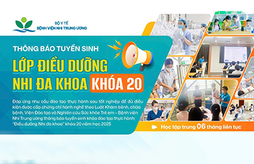 [Thông báo tuyển sinh] Lớp “Điều dưỡng Nhi đa khoa” khóa 20