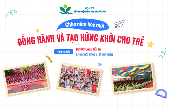 [Chào năm học mới] Chuẩn bị hành trang và đồng hành cùng trẻ – nói không với áp lực