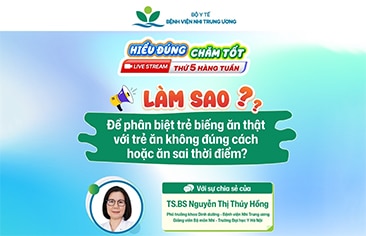 [Hiểu đúng – Chăm tốt] Làm sao để phân biệt trẻ biếng ăn thật với trẻ ăn không đúng cách hoặc sai thời điểm