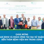 Đại sứ Thụy Điển đến thăm và làm việc tại Bệnh viện Nhi Trung ương