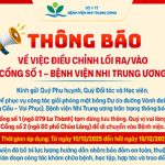 [Thông báo] Về việc điều chỉnh lối ra/vào cổng số 1 (ngõ 879 La Thành) – Bệnh viện Nhi Trung ương