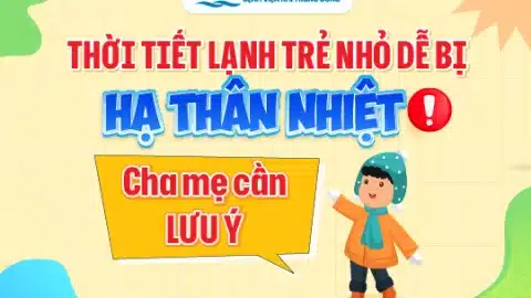 [Infographic] Giữ ấm cho trẻ trong thời tiết lạnh: Cha mẹ cần làm gì?