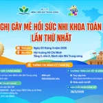 [Thông báo] Hội nghị Gây mê hồi sức nhi khoa toàn quốc lần thứ nhất