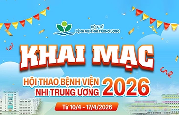 Sôi nổi, khí thế – Khai mạc Hội thao Bệnh viện Nhi Trung ương 2026