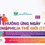 Hưởng ứng Ngày Hemophilia Thế giới (17/4/2026): Hiểu về bệnh máu khó đông để điều trị kịp thời