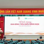 Biểu dương 53 gia đình tiêu biểu năm 2026 – Tri ân “điểm tựa” của cán bộ y tế Bệnh viện Nhi Trung ương