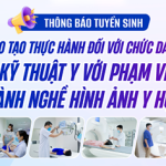 [Thông báo tuyển sinh] Đào tạo thực hành đối với chức danh kỹ thuật y với phạm vi hành nghề hình ảnh y học