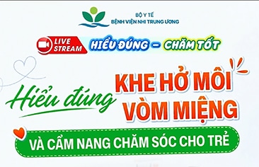 [Hiểu đúng – Chăm tốt] Hiểu đúng về Khe hở môi – vòm miệng ở trẻ: Những điều ba mẹ cần biết