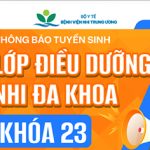[Thông báo tuyển sinh] Lớp “Điều dưỡng Nhi đa khoa” khóa 23, năm học 2026