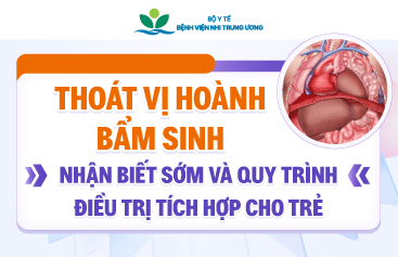 Thoát vị hoành bẩm sinh: nhận biết sớm và quy trình điều trị tích hợp cho trẻ - chia sẻ từ các chuyên gia hàng đầu của Bệnh Viện Nhi Trung ương