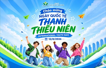 Chào mừng Ngày Quốc tế Thanh Thiếu niên (International Youth Day) - 12/8/2026