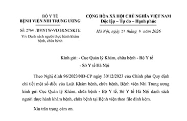 Công văn số 2764/BVNTW-VĐT&NCSKTE ngày 27 tháng 8 năm 2026 V/v Danh sách người thực hành khám bệnh, chữa bệnh