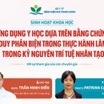 [Thông báo] Sinh hoạt khoa học "Ứng dụng y học dựa trên bằng chứng và tư duy phản biện trong thực hành lâm sàng trong kỷ nguyên trí tuệ nhân tạo"