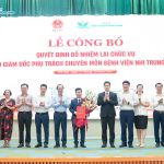 TS.BS. Cao Việt Tùng nhận quyết định bổ nhiệm lại chức vụ Phó Giám đốc phụ trách chuyên môn Bệnh viện Nhi Trung ương của Bộ trưởng Bộ Y tế