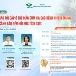 [Thông báo] Hội thảo khoa học "Biến chứng não tối cấp ở trẻ mắc cúm và các bệnh nhiễm trùng: Từ dấu hiệu cảnh báo đến hồi sức tích cực"