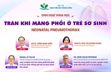 [Thông báo] Sinh hoạt khoa học: Tràn khí màng phổi ở trẻ sơ sinh (Neonatal pneumothorax)