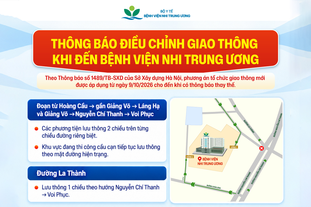 [Thông báo] Điều chỉnh giao thông khi đến Bệnh viện Nhi Trung ương